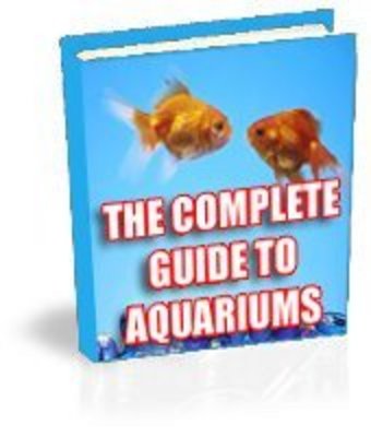 Product picture The COMPLETE guide to Aquariums Ebook